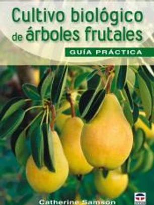 Cultivo biológico de árboles frutales