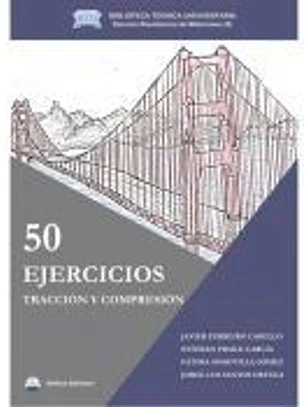 50 EJERCICIOS TRACCION Y COMPRESION