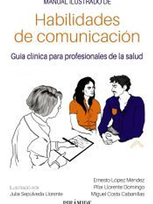 Manual ilustrado de habilidades de comunicación