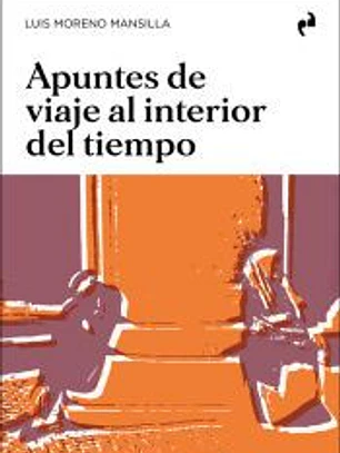 APUNTES DE VIAJE AL INTERIOR DEL TIEMPO