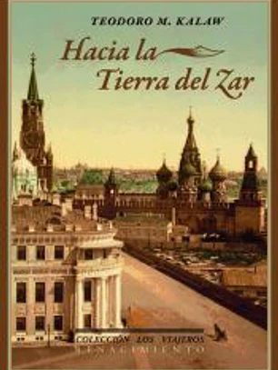 Hacia la tierra del zar