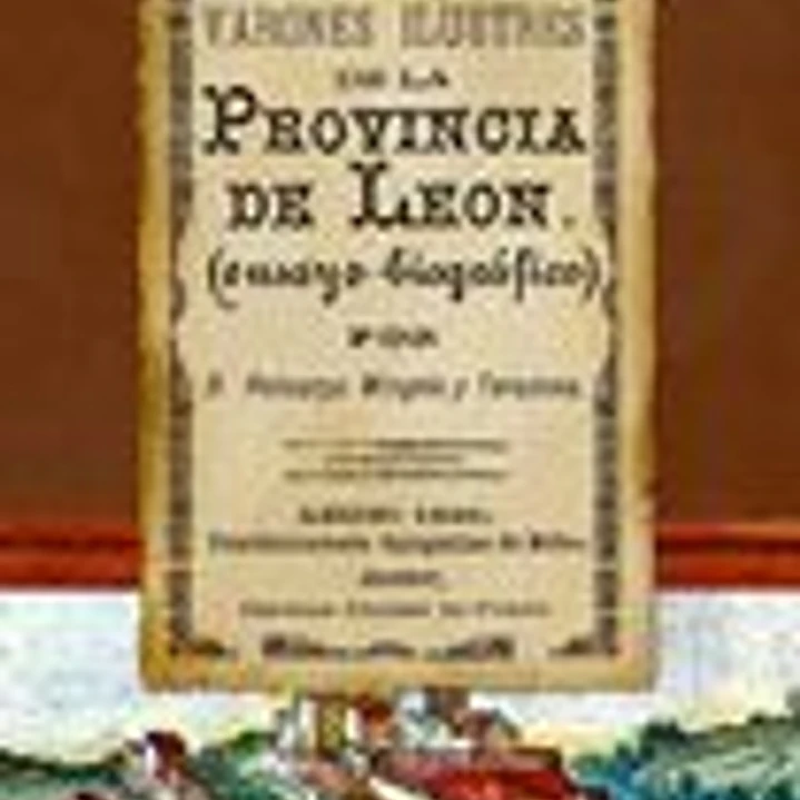 Facsímil: Varones ilustres de la provincia de Leon 1