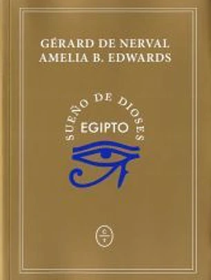 EGIPTO, Sueño de dioses