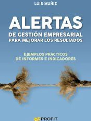 Alertas de gestión empresarial para mejorar los resultados