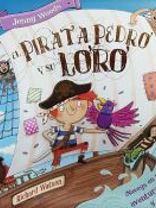 PIRATA PEDRO Y SU LORO,EL