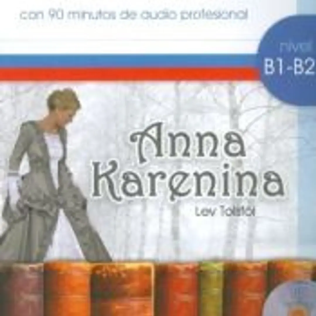 Clasicos de la literatura rusa - Anna Karenina 1