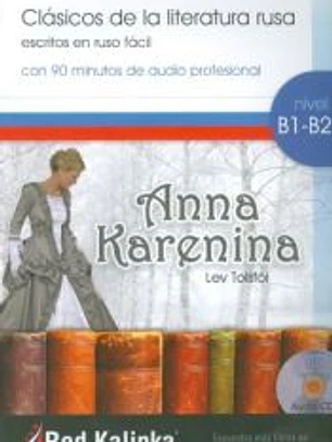 Clasicos de la literatura rusa - Anna Karenina