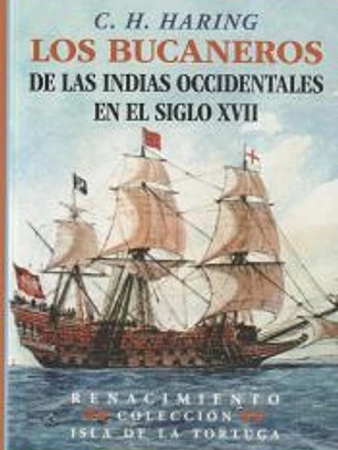 Los bucaneros de las Indias Occidentales en el siglo XVII