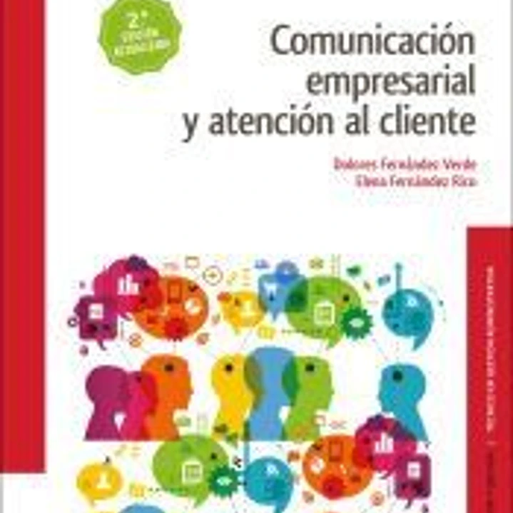 Comunicación empresarial y atención al cliente 2.ª edición 1