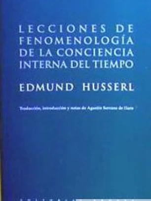 Lecciones de fenomenología de la conciencia interna del tiempo