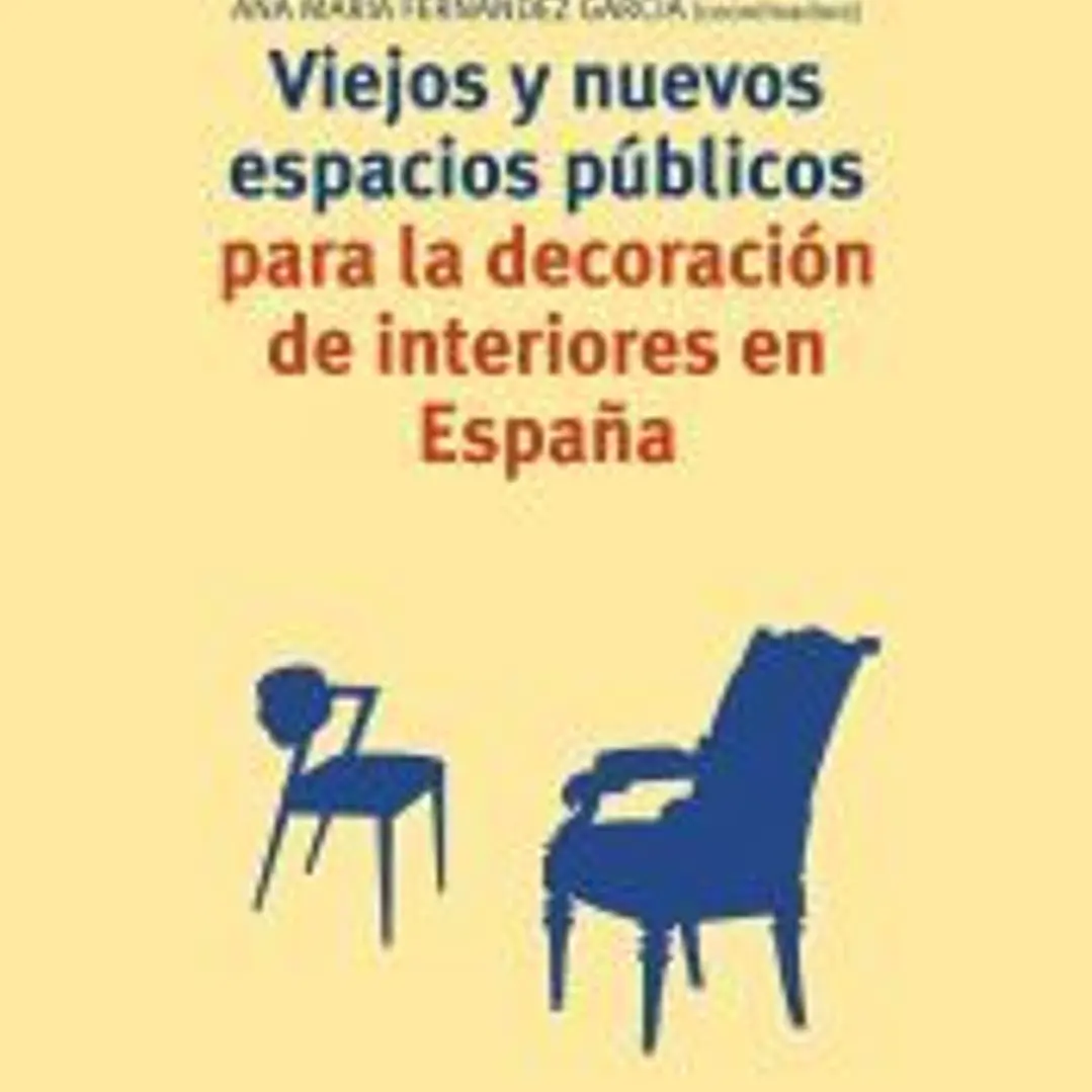 Viejos y nuevos espacios públicos para la decoración de interiores en España 1