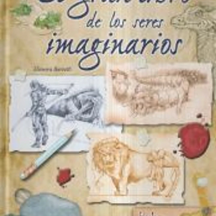 EL GRAN LIBRO DE LOS SERES IMAGINARIOS 1
