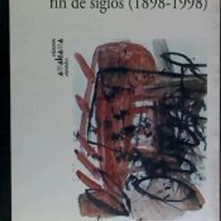 Azorín : fin de siglos (1898-1998) 1