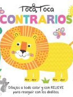 Toca, toca: contrarios
