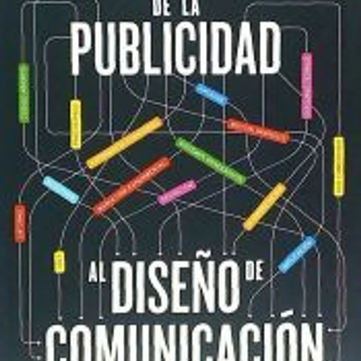 De la publicidad al diseño de comunicación 1