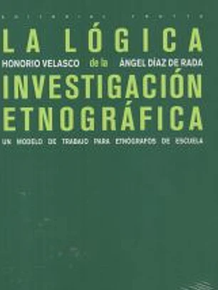 La lógica de la investigación etnográfica