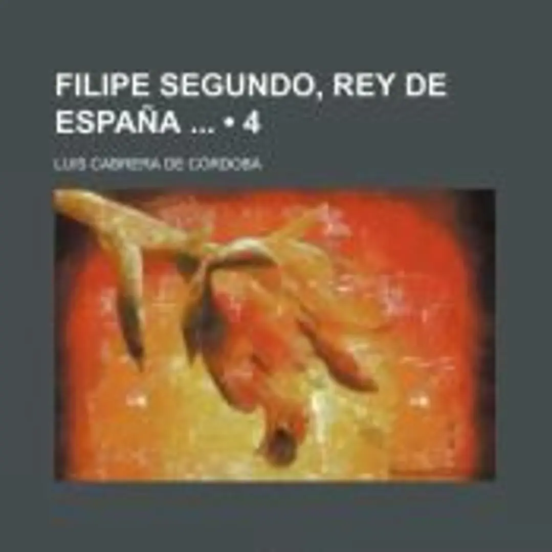 Filipe Segundo, rey de España (4) 1