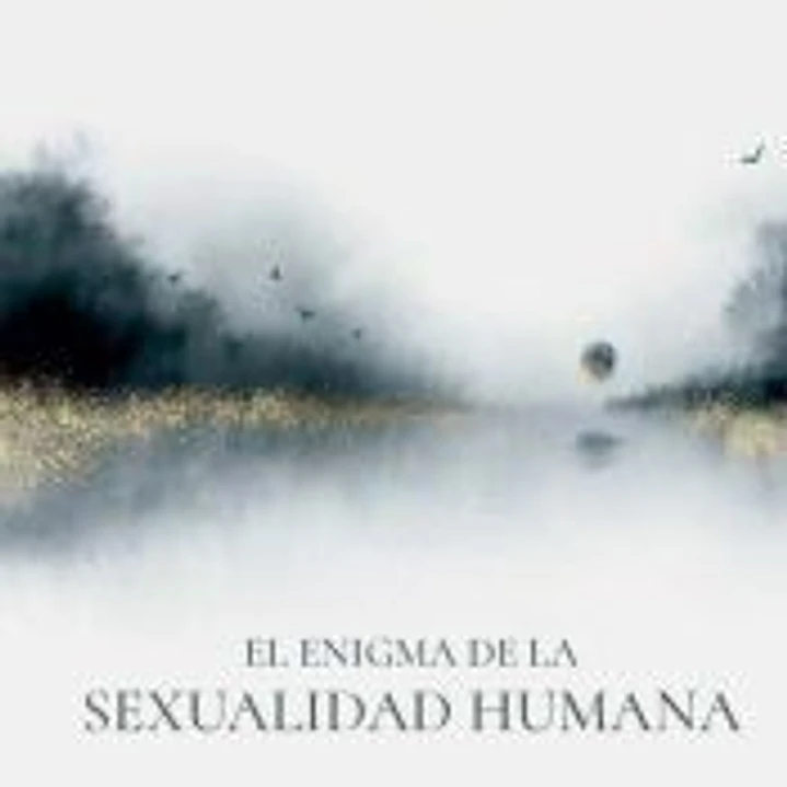 El Enigma De La Sexualidad Humana 1