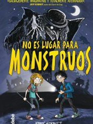 NO ES LUGAR PARA MONSTRUOS