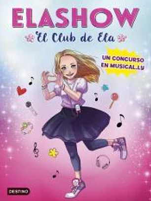 Elashow. Un concurso en Musically
