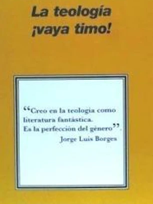 La teología ¡vaya timo!