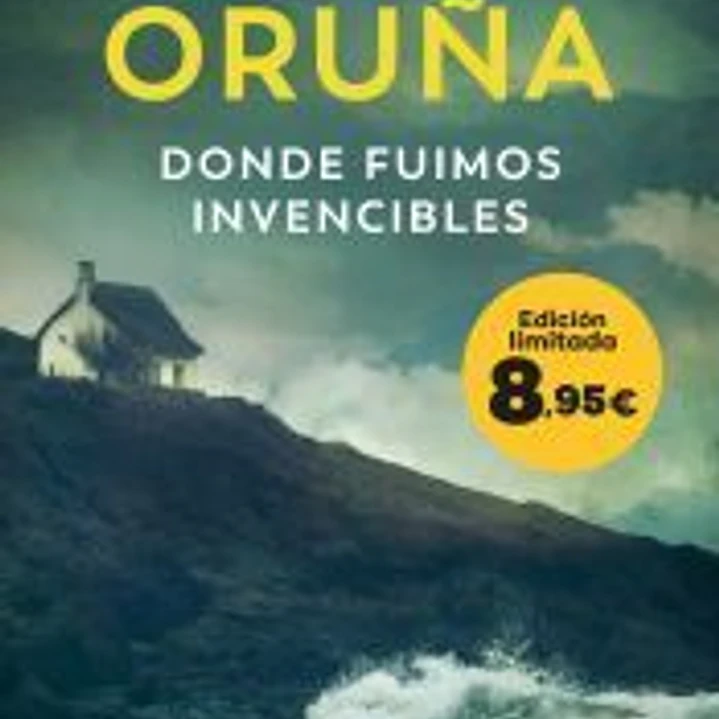 Donde fuimos invencibles (Los Libros del Puerto Escondido) 1