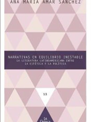 Narrativas en equilibrio inestable
