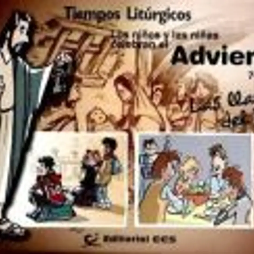 TIEMPOS LITURGICOS ADVIENTO 2010. CICLO A 1