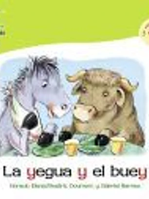 La yegua y el buey : un cuento con la Y