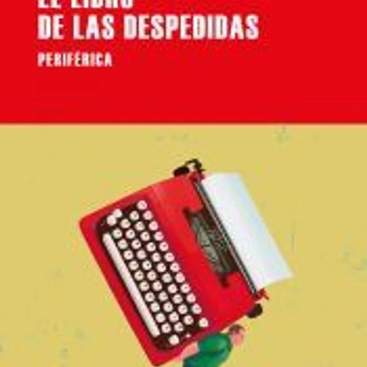 El libro de las despedidas 1