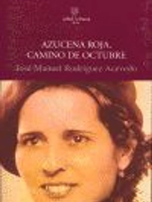 AZUCENA ROJA CAMINO DE OCTUBRE
