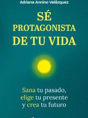 Sé protagonista de tu vida