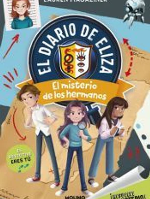 ¡Resuelve el misterio! El diario de Eliza 2 - El misterio de los hermanos