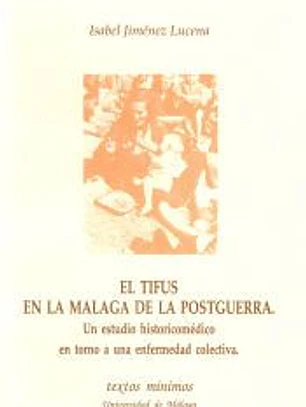 El tifus en la Málaga de la postguerra