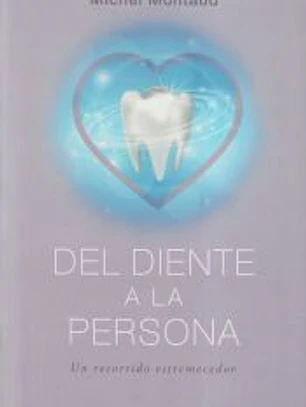 Del diente a la persona