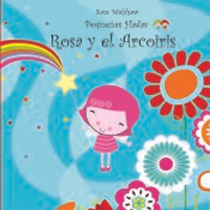 ROSA Y EL ARCOIRIS 1