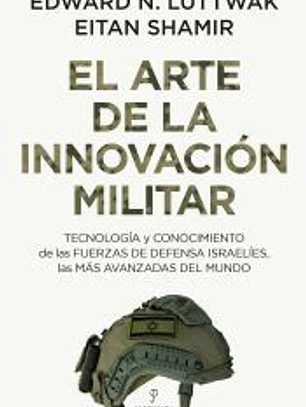 El arte de la innovación militar