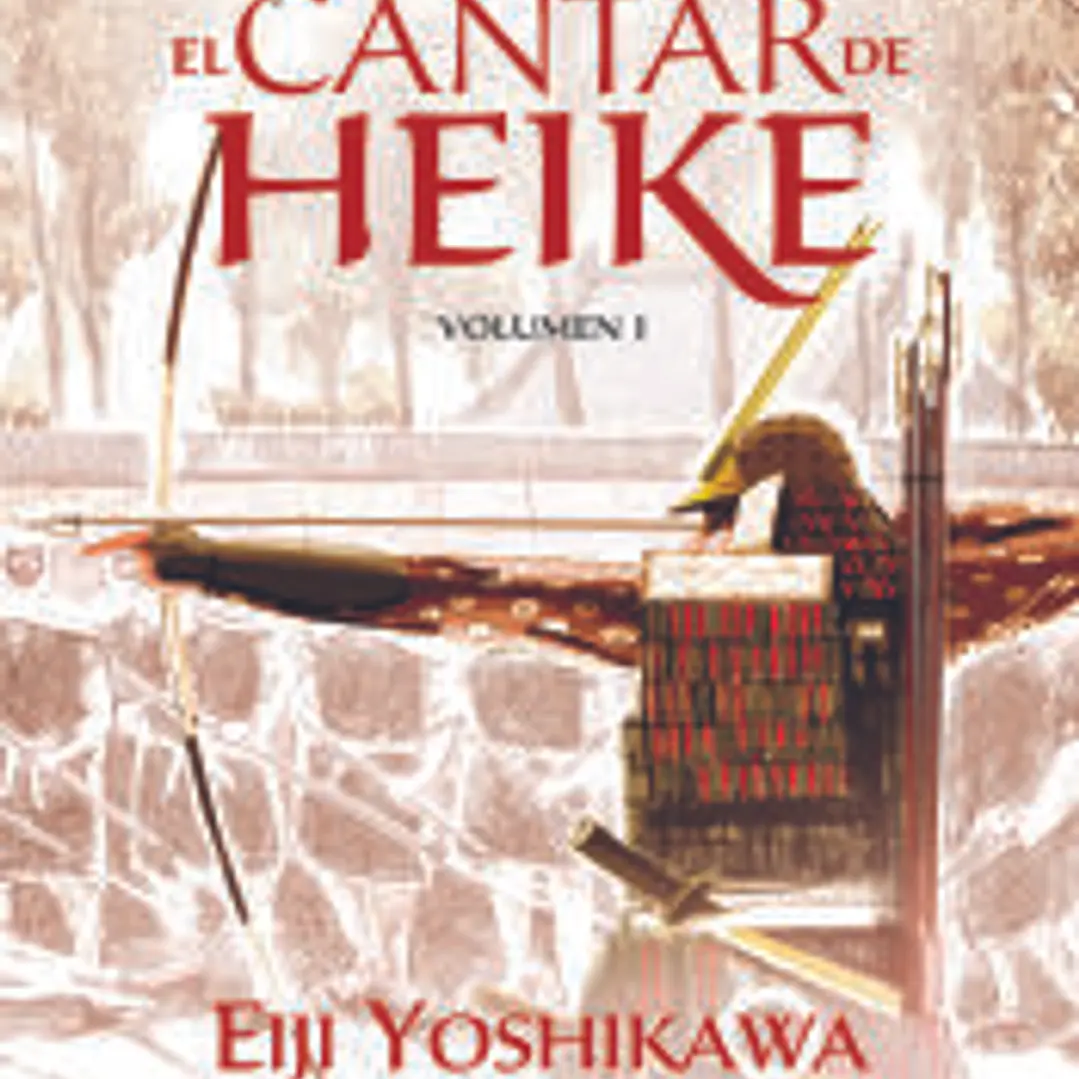 El cantar de Heike: La gran epopeya medieval japonesa 1