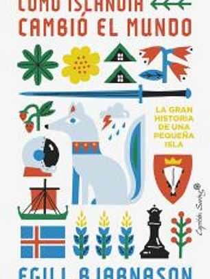 Cómo Islandia cambió el mundo