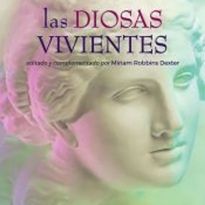 LAS DIOSAS VIVIENTES 1