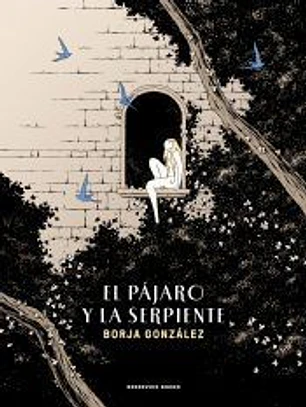 El pájaro y la serpiente (Las Tres Noches 3)