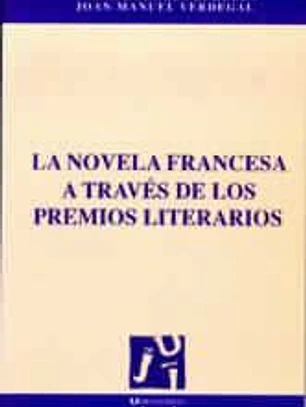 La novela francesa a través de los premios literarios