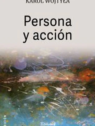 Persona y acción