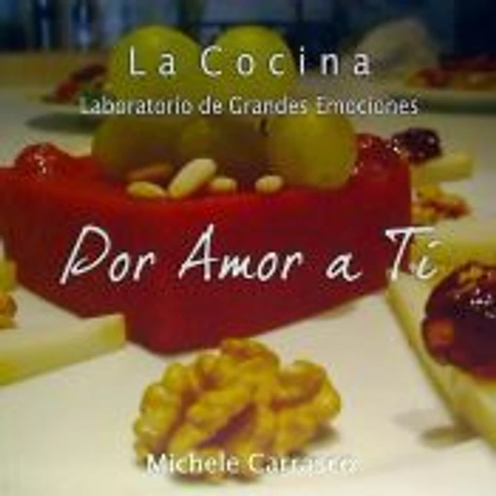 POR AMOR A TI: LA COCINA, LABORATORIO DE GRANDES EMOCIONES 1