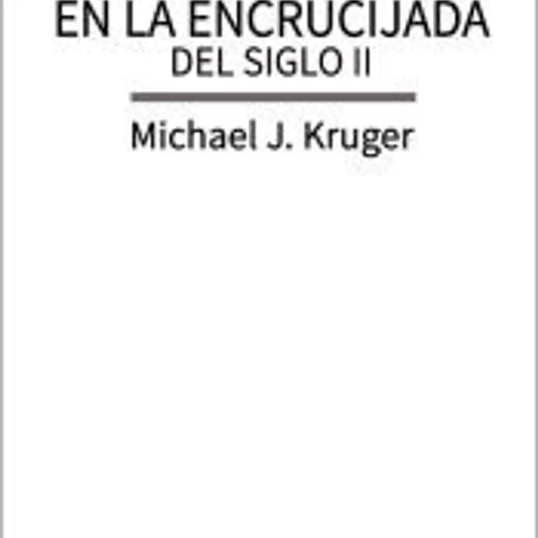 CRISTIANISMO EN LA ENCRUCIJADA DEL SIGLO II, EL 1