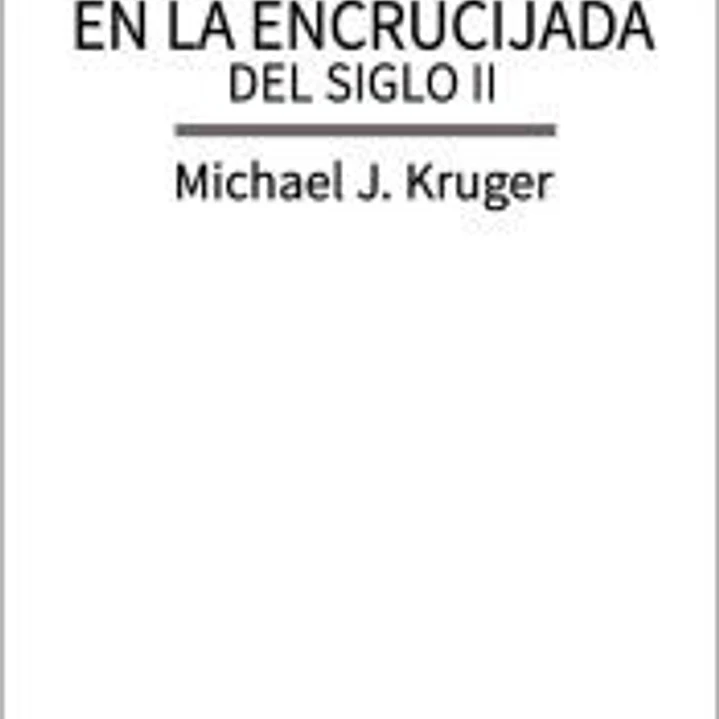 CRISTIANISMO EN LA ENCRUCIJADA DEL SIGLO II, EL 1