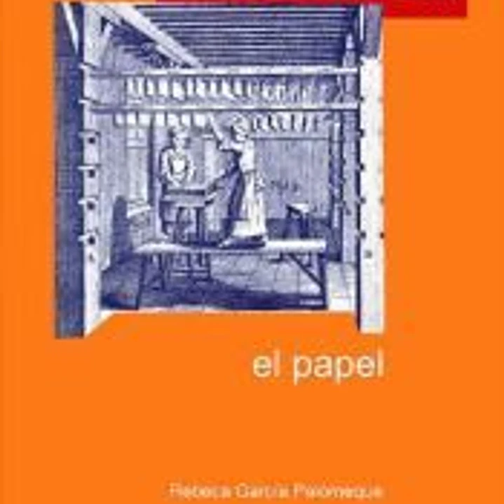Historia de...el papel (ESP) 1