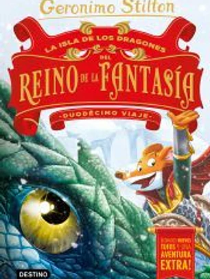 La Isla de los Dragones del Reino de la Fantasía. Duodécimo viaje