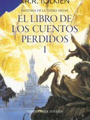 Hº Tierra Media Nº01/13- Libro de los cuentos perdidos 1