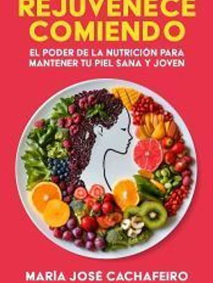 Rejuvenece comiendo